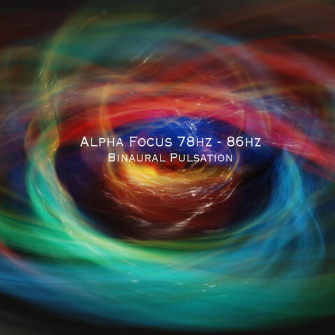 Alpha Focus 78hz - 86hz