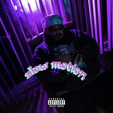 Slow Motion