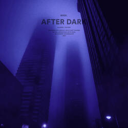 after dark (slowed + reverb)
