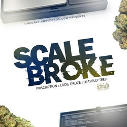 Scale Broke