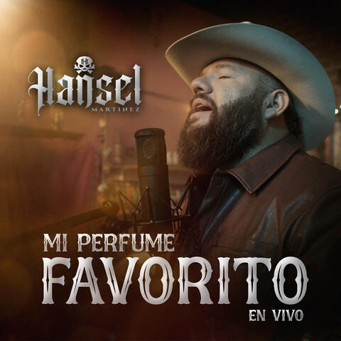 Mi Perfume Favorito (En Vivo)