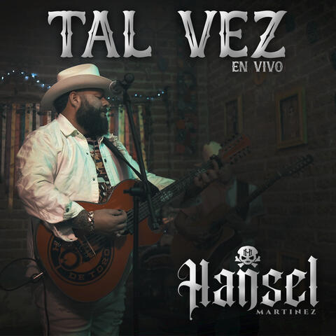 Tal Vez (En Vivo)