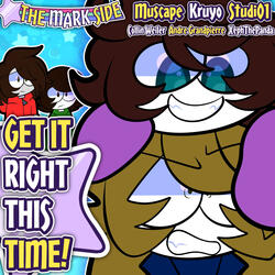 Get It Right This Time! (The Mark Side Opening Theme)