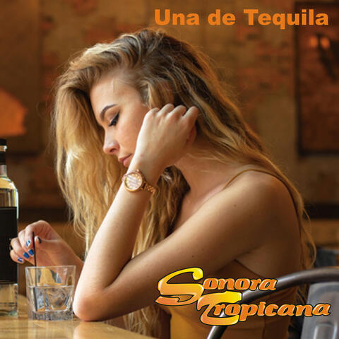 Una De Tequila