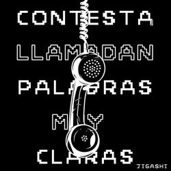 Contesta, Llamada, Palabras Muy Claras