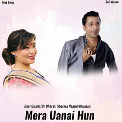 Mera Unai Hun