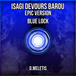 Isagi Devours Barou (From 'Blue Lock')