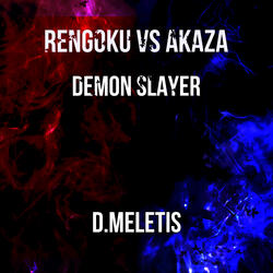 Rengoku VS Akaza Epic (From 'Demon Slayer')