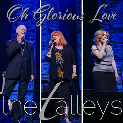 Oh Glorious Love