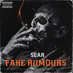 FAKE RUMOURS