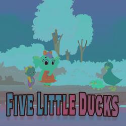 Five Little Ducks