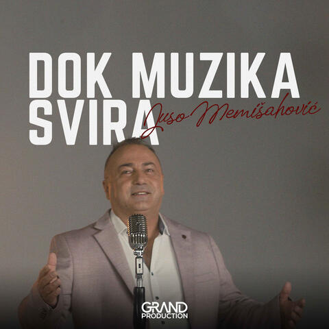 Dok Muzika Svira