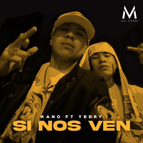 Si Nos Ven