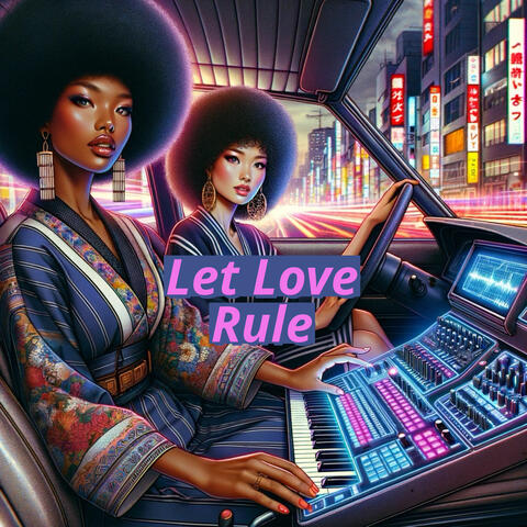 Let Love Rule