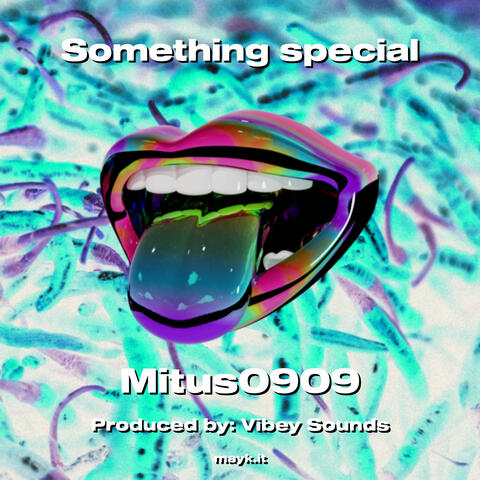 Something special