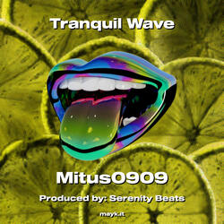 Tranquil Wave