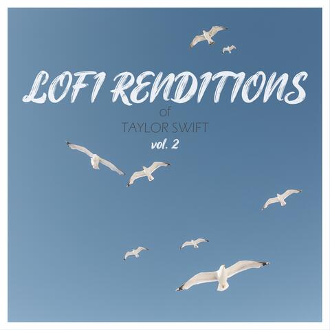LoFi Renditions of Taylor Swift, Vol. 2