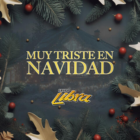 Muy Triste En Navidad