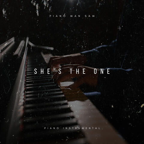 She's the One