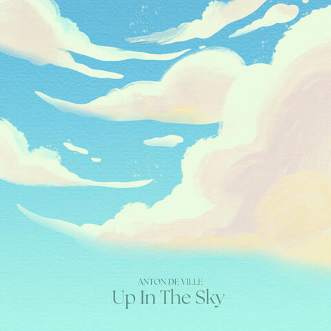 Up In The Sky
