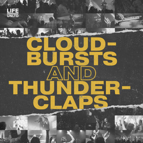 Cloudbursts & Thunderclaps