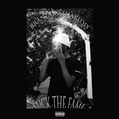 FUCK THE FAME