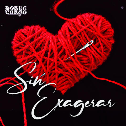 Sin Exagerar