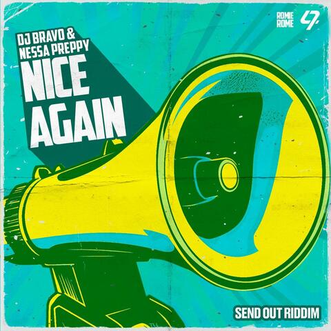 Nice Again (Send Out Riddim, Pt. 2)