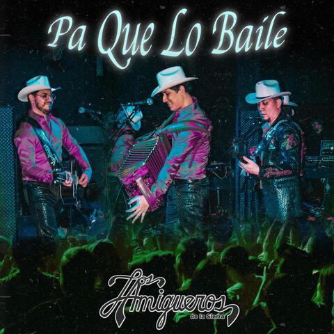 Pa Que Lo Baile