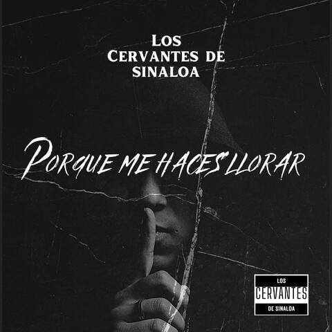 Por Que Me Haces Llorar?