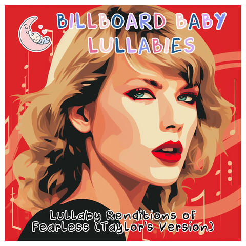 Lullaby Renditions of Fearless (Taylor's Versions)