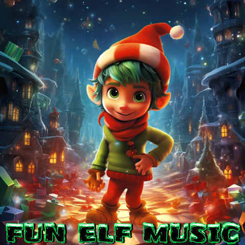 Fun Elf Music