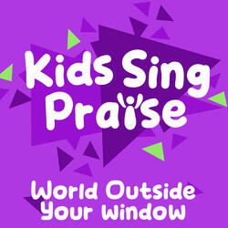 World Outside Your Window