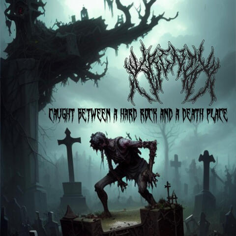 Caught Between A Hard Rock And A Death Place