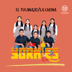 El Tucanazo / La Chona