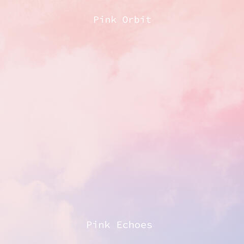 Pink Echoes