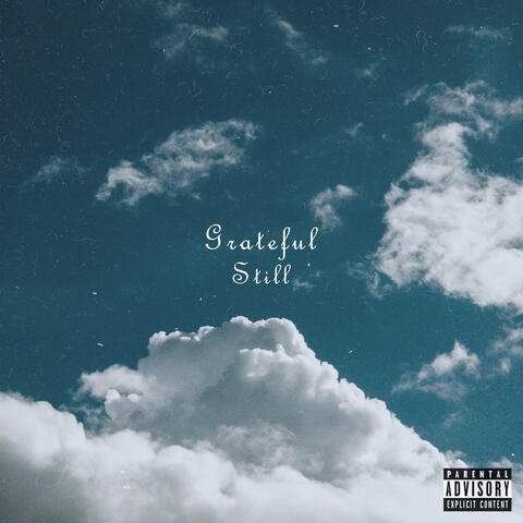 Grateful Still
