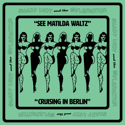 See Matilda Waltz/Cruisin' In Berlin