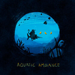 Aquatic Ambiance