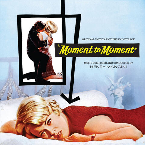 Moment to Moment (Original Motion Picture Soundtrack)
