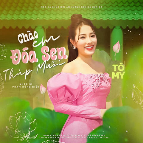 Chào Em Đoá Sen Tháp Mười