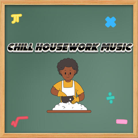 Chill Music For Doing Housework Chores