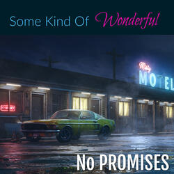 Some Kind Of Wonderful