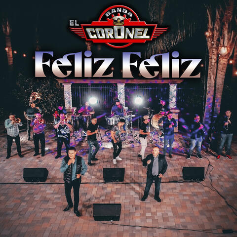 Feliz Feliz (En Vivo)