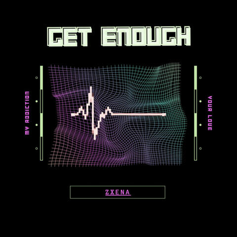 Get Enough