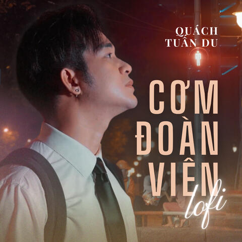 Cơm Đoàn Viên (Lofi Version)