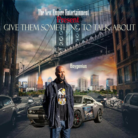 Give Them Something To Talk About