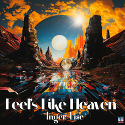 Feel's Like Heaven