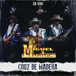 Cruz De Madera (En Vivo)