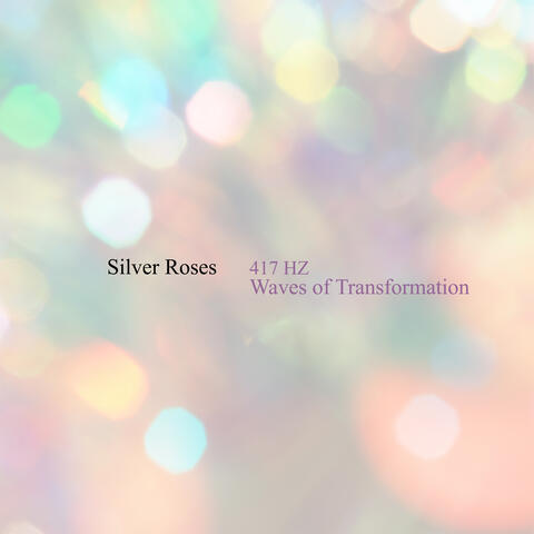 417 Hz Waves of Transformation